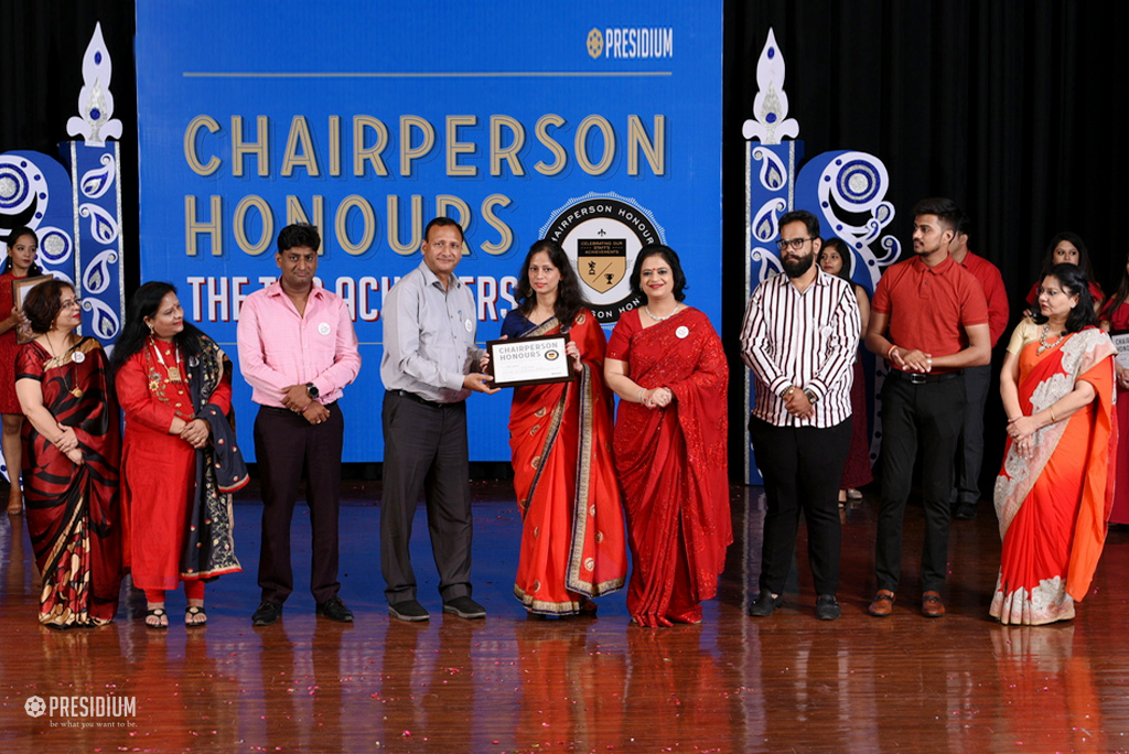 Presidium Rajnagar, CHAIRPERSON HONOURS’19: TEACHERS RECEIVE THE MOST PRESTIGIOUS HONOUR